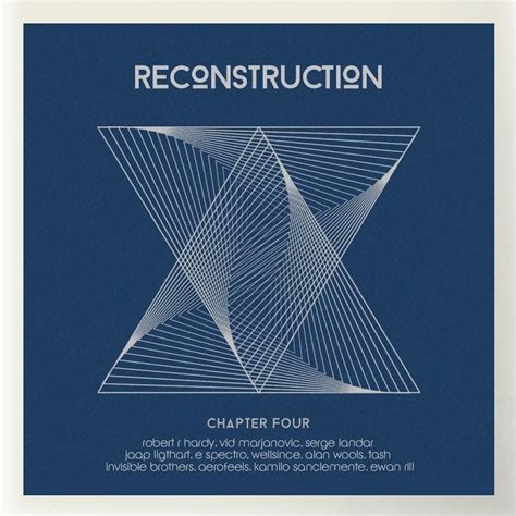 Reconstruction Chapter Four Mp3 Buy Full Tracklist