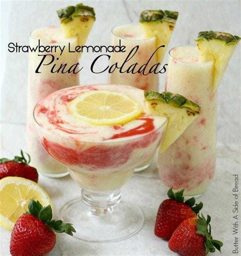 Strawberry Lemonade Pina Coladas Butter With A Side Of Bread