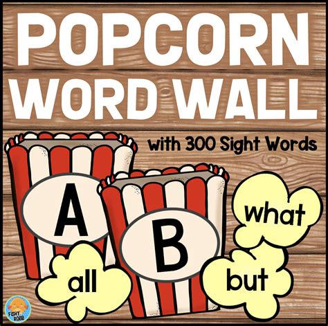 Popcorn Word Wall With 300 Sight Words Made By Teachers
