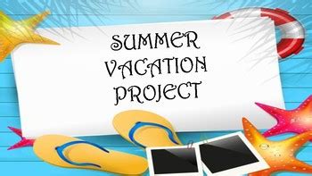 Whether you're looking to go north to beat the heat, or south to soak up the sun, travel + leisure has you covered as you plan y. Summer Vacation Project by Sarah's Fun Loving Resources | TpT