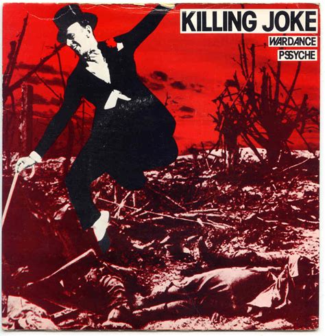 Killing Joke Wardance Psyche A Photo On Flickriver