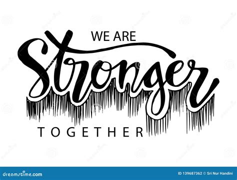 Stronger Together Vector Is Quote Linear Concept