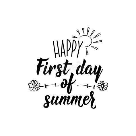 Happy First Day Of Summer Vector Illustration Lettering Ink