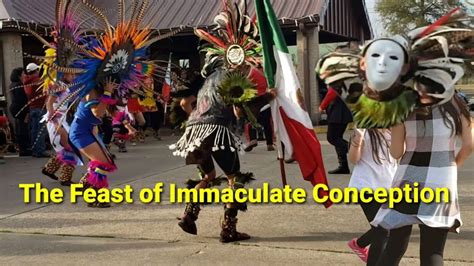 The Feast Of Immaculate Conception Hispanic Catholics Dance Colorful