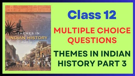 Class 12 Themes In Indian History Part 3 Mcqs Multiple Choice Questions