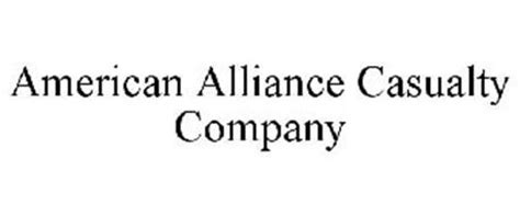 Check spelling or type a new query. AMERICAN ALLIANCE CASUALTY COMPANY Trademark of American Alliance Casualty Company. Serial ...