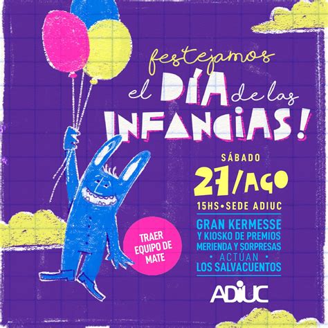 Festejamos el Día de las Infancias Sábado 27 de agosto ADIUC