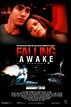 Falling Awake - film 2009 - AlloCiné