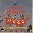 Sing very merry melodies by The Merry Macs, LP with ubik76 - Ref:1140935197