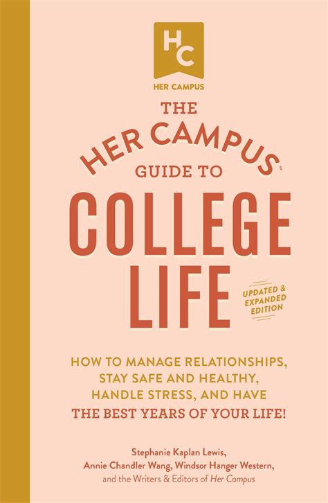 the her campus guide to college life updated and expanded edition book by stephanie kaplan