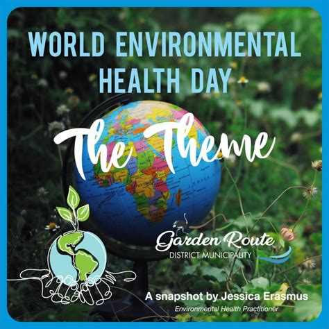 Theme For World Environmental Health Day Garden Route District Municipality