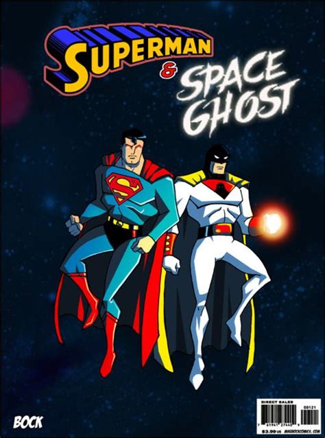 Superman And Space Ghost By Mick Bock Space Ghost Dc Comics Vs