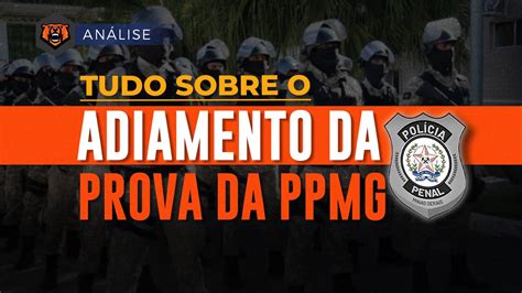 Tudo Sobre O Adiamento Do Concurso Da Polícia Penal Mg Monster Concursos Youtube