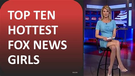 Top Ten Hottest Fox News Girls Youtube