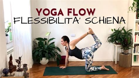 dolce yoga flow ⎮schiena forte e flessibile youtube