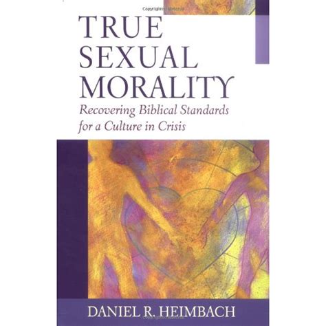 rediscovering true sexual morality