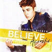 +Justin Bieber (BELIEVE ACOUSTIC) CD Album by Photoshoots-Famosos on ...