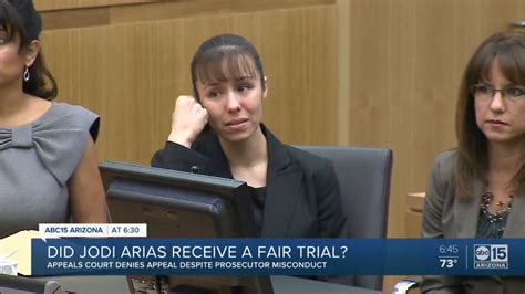 Jodi Arias Appeal Denied Despite Prosecutor Misconduct March 24 2020