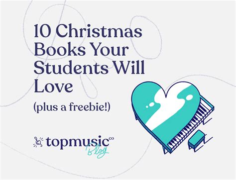 10 Christmas Books Your Students Will Love Including Free Lead Sheets