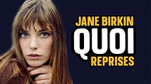 Jane Birkin - Quoi - Les meilleures reprises - YouTube