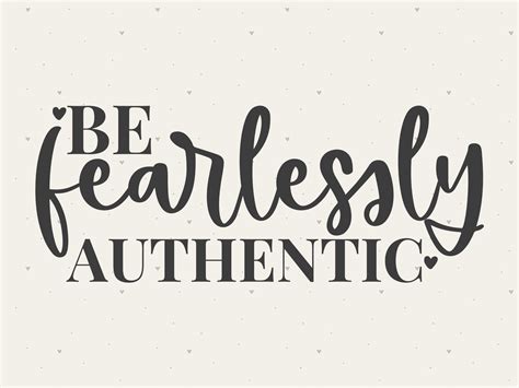 Be Fearlessly Authentic Svg File Mental Health Cut File Etsy