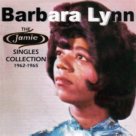 The Jamie Singles Collection 1962 1965 Compilation By Barbara Lynn