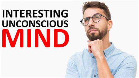 12 Interesting Facts About Your Unconscious Mind Youtube