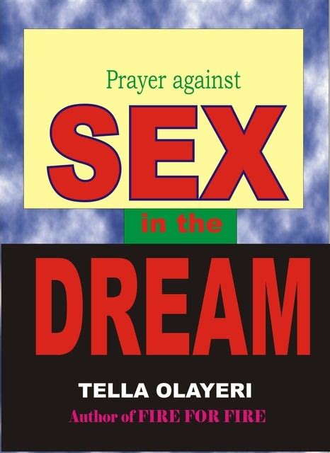 Prayer Against Sex In The Dream Complete Deliverance From Spirit Husband And Spirit Wife