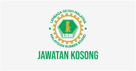 Know lembaga getah malaysia : Jawatan Kosong di Lembaga Getah Malaysia LGM - JOBCARI.COM ...