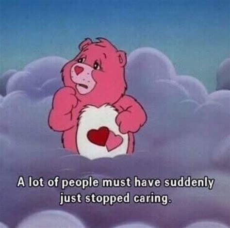 Pin By Gravygraves On Meh Cartoon Quotes Quote Aesthetic Care Bears