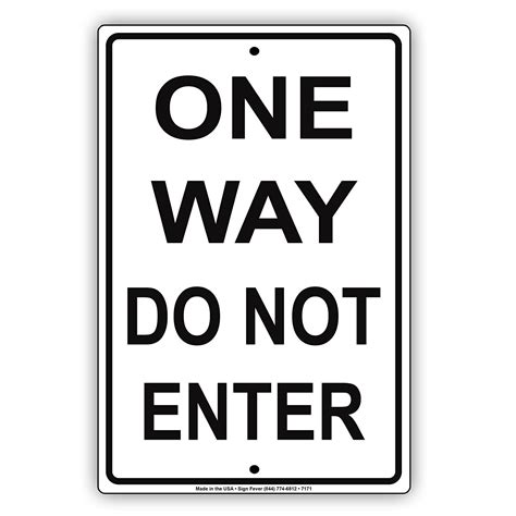 Buy One Way Do Not Enter Warning Notice Plate Aluminium 8x12 Metal Sign