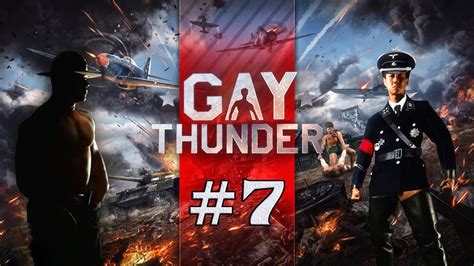 GACHI THUNDER 7 Gachi Warthunder YouTube