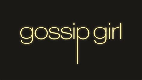 20 Gossip Girl Quotes Worth Remembering Gossip Girl Quotes Gossip