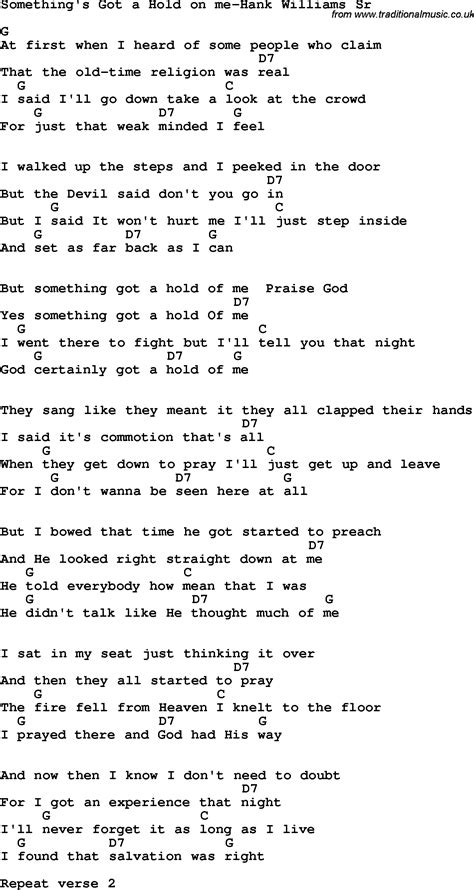 Country Southern And Bluegrass Gospel Song Somethings Got A Hold On Me Hank Williams Sr Lyrics