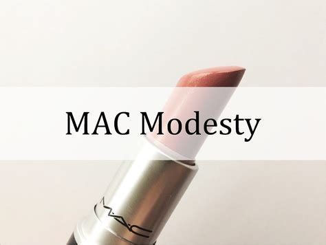 Ulubiona Mac Modesty Lipstick Piękny Blog