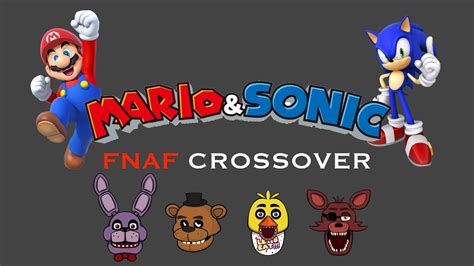 Mario And Sonic Episode 31 Fnaf Crossover Youtube