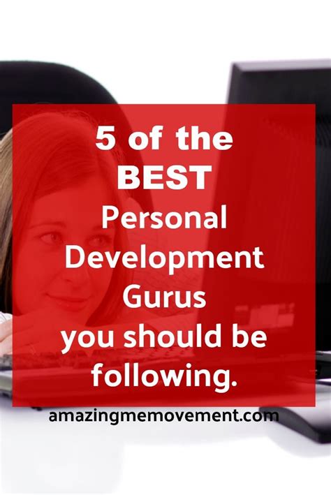 5 Of The Best Personal Development Gurus You Should Follow In 2018