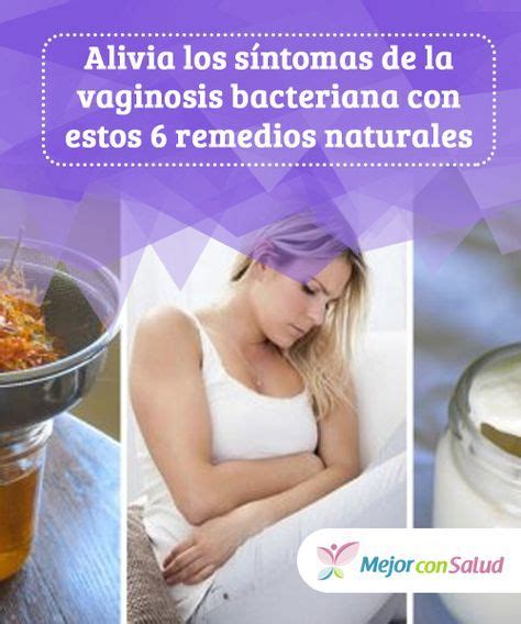 6 remedios para aliviar los síntomas de la vaginosis bacteriana