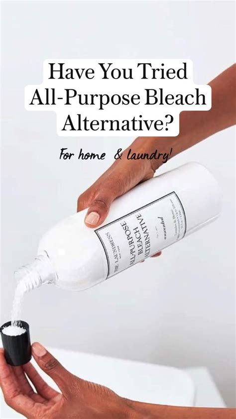 Try All Purpose Bleach Alternative To Give Your Laundry And Home An