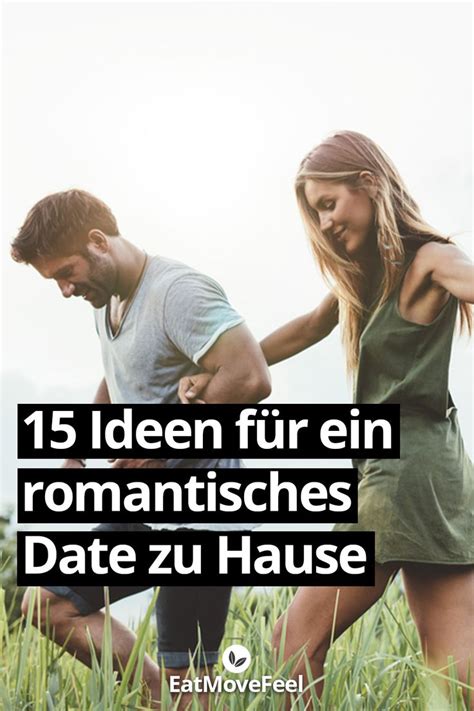Sie sollte wenigstens so tun, als würde sie ihr portemonnaien! 15 Ideen für ein romantisches Date zu Hause | Date zu hause, Lebensfreude, Romantik