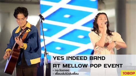 Yes Indeed Band I Mellow Pop Move