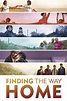 Finding the Way Home (2019) - Posters — The Movie Database (TMDB)