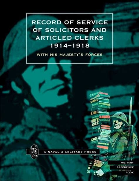 Record Of Service Of Solicitors And Articled Clerks 1914 1918 With His