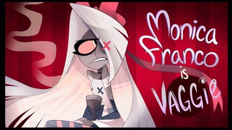 Monica Franco Is Vaggie Hotel Art Hotel Vivziepop Hazbin Hotel