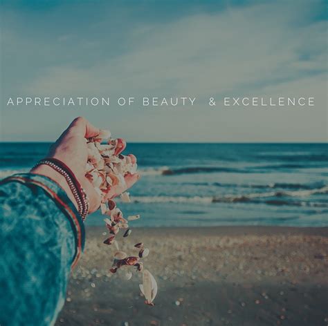 Appreciation Of Beauty And Excellence Appreciation Of Beau Flickr
