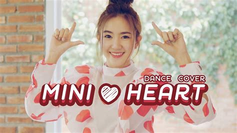 Mini Heart มินิฮาร์ท Miya Piangfah Dance Cover Youtube