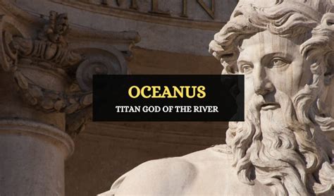 Oceanus Titan God Of The River Symbol Sage