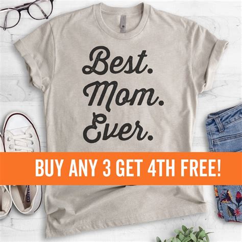 Best Mom Ever T Shirt Ladies Unisex Crewneck Shirt Best Mom Etsy