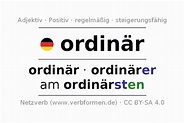 Deklination und Steigerung "ordinär" - Alle Fälle des Adjektivs, Plural ...