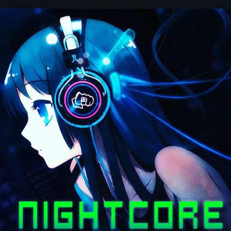 Nightcore | Anime Amino